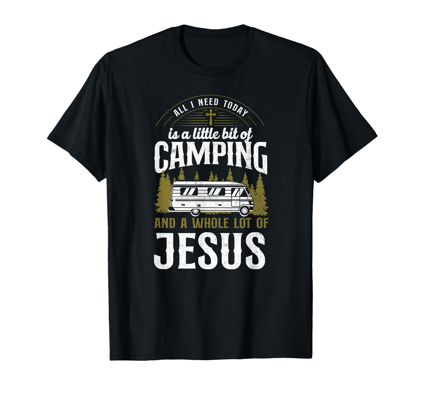 A Little Bit Of Camping And Jesus Motorhome Campervan T-Shirt