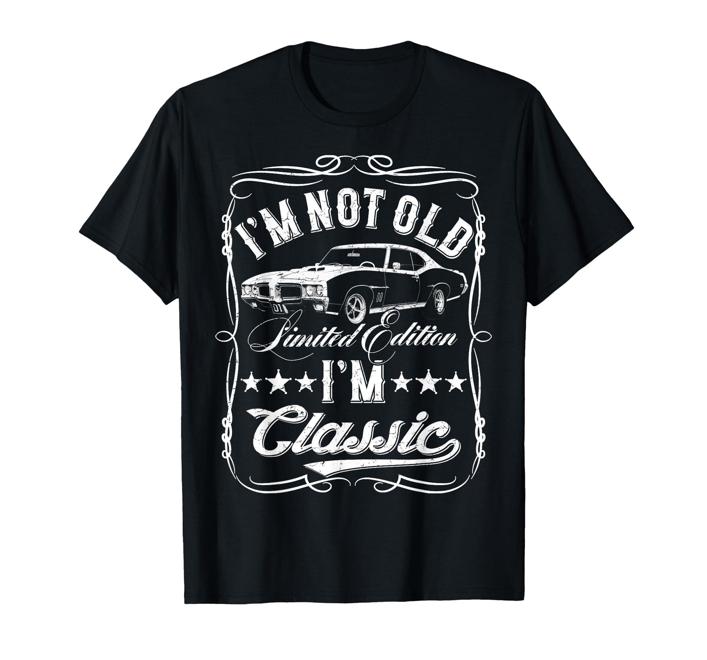I'm Not Old I'm Classic Funny Car Vintage Mens & Womens Cars T-Shirt