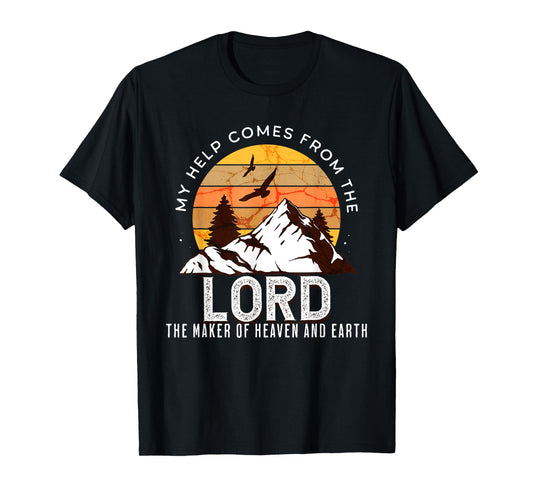 Christian Bible Scripture for Men My Help Comes From Lord T-Shirt