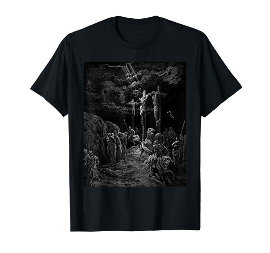 The Crucifixion of Jesus Gustave Dore Biblical Art T-Shirt