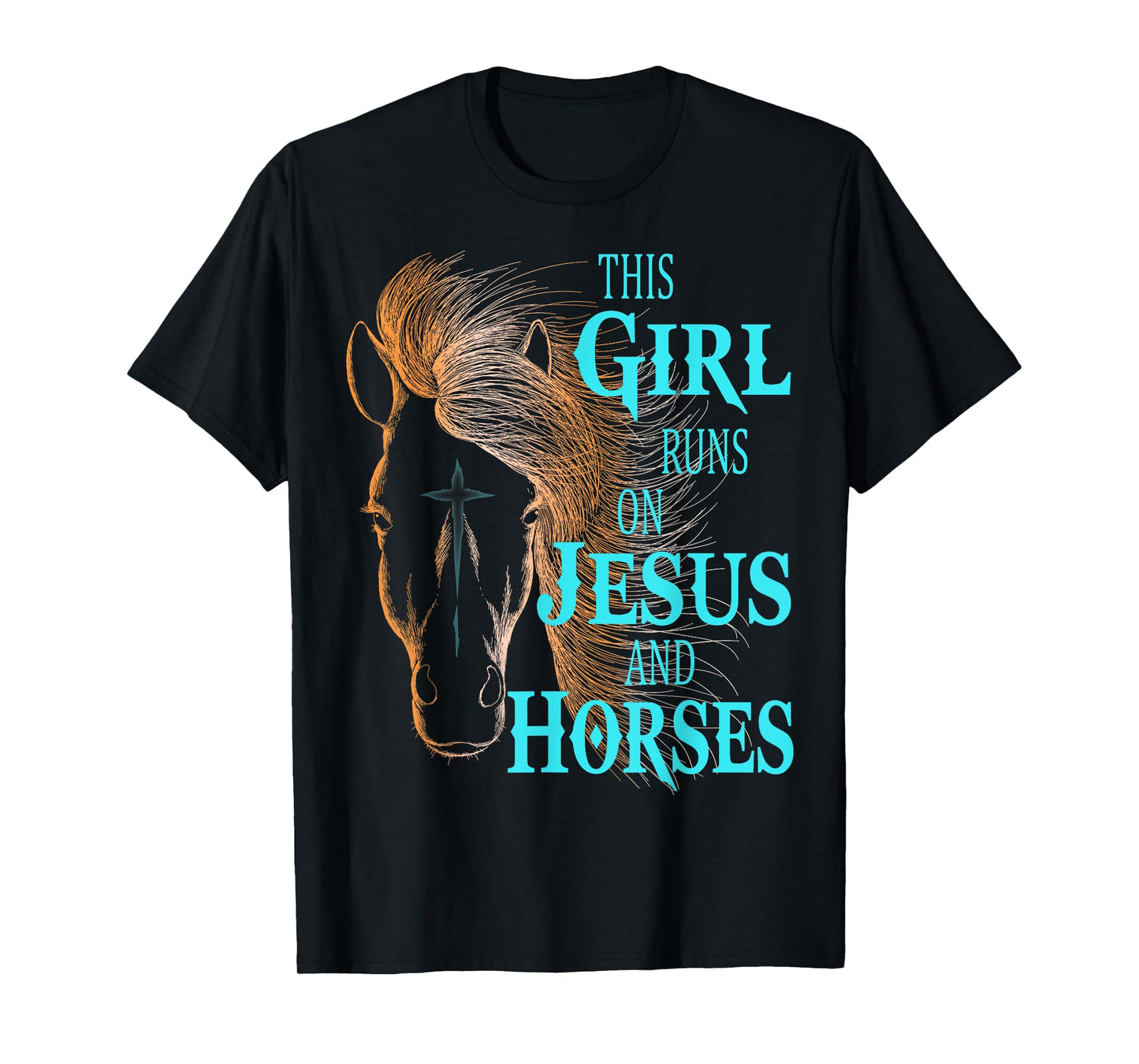 Christian THIS GIRL RUNS ON JESUS & HORSES Equestrian Rider T-Shirt