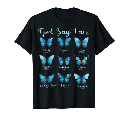 God Says I Am Butterfly Bible Verse Christian Religious T-Shirt
