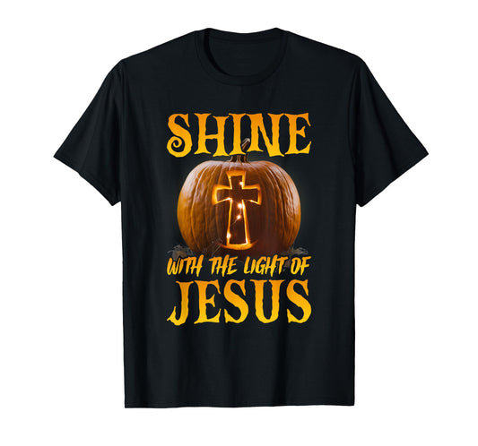 Shine With The Light Of Jesus Christian Halloween Pumpkin T-Shirt