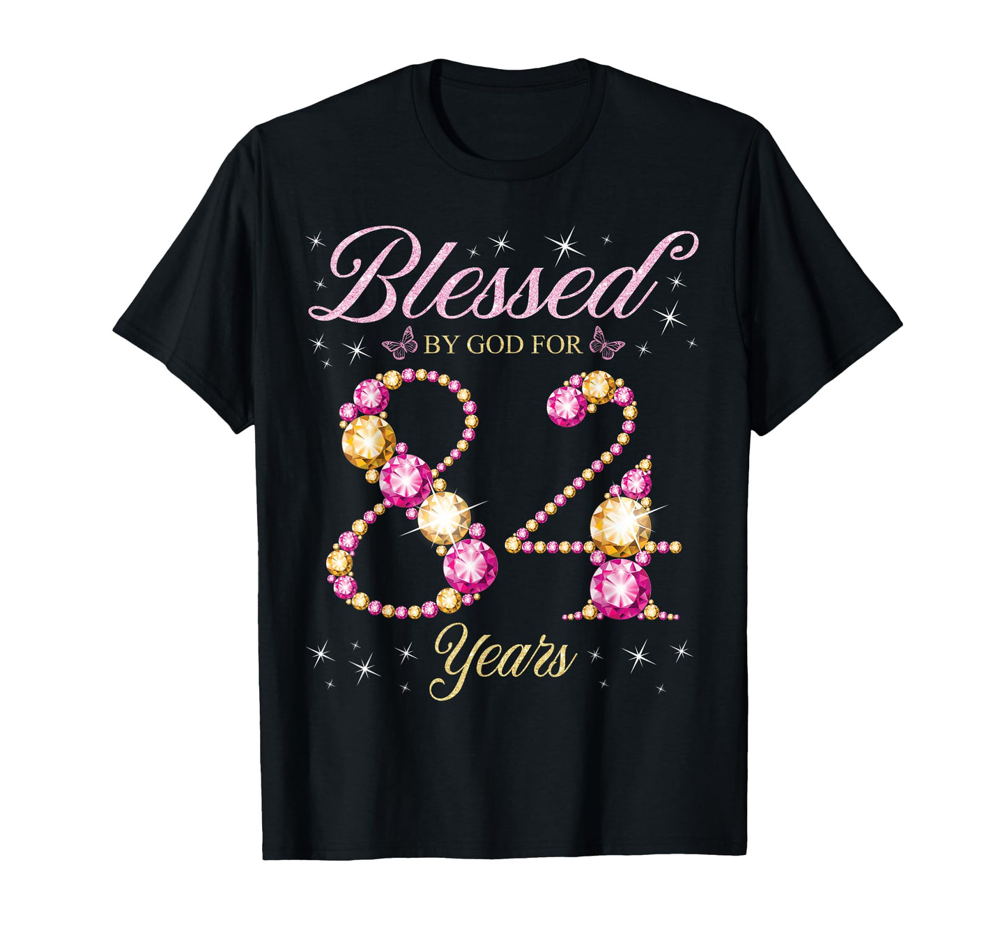 Blessed By God For 84 Years Old 84th Birthday Party T-Shirt