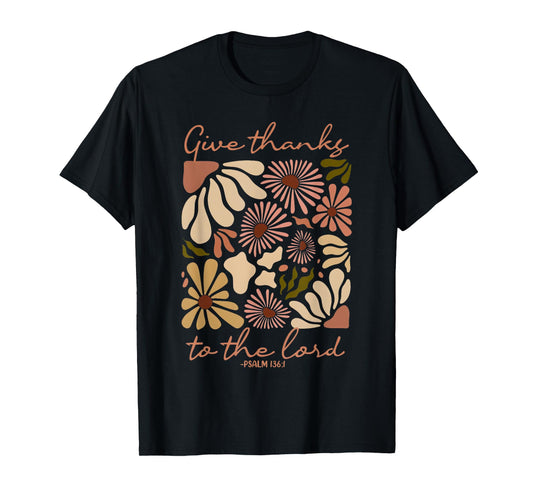 Give Thanks To The Lord Boho Floral Christian Thanksgiving T-Shirt