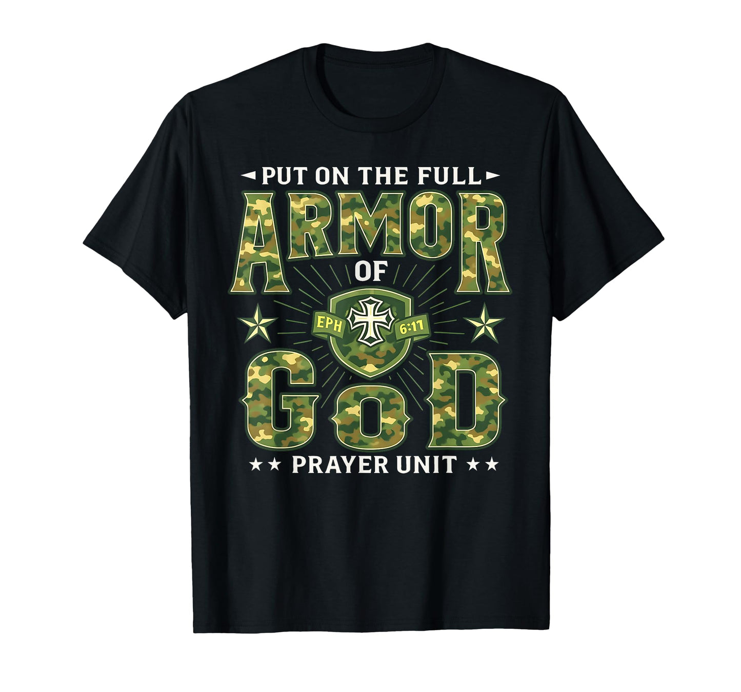 Armor of God Prayer Unit Camo Christian Prayer Warrior Faith T-Shirt