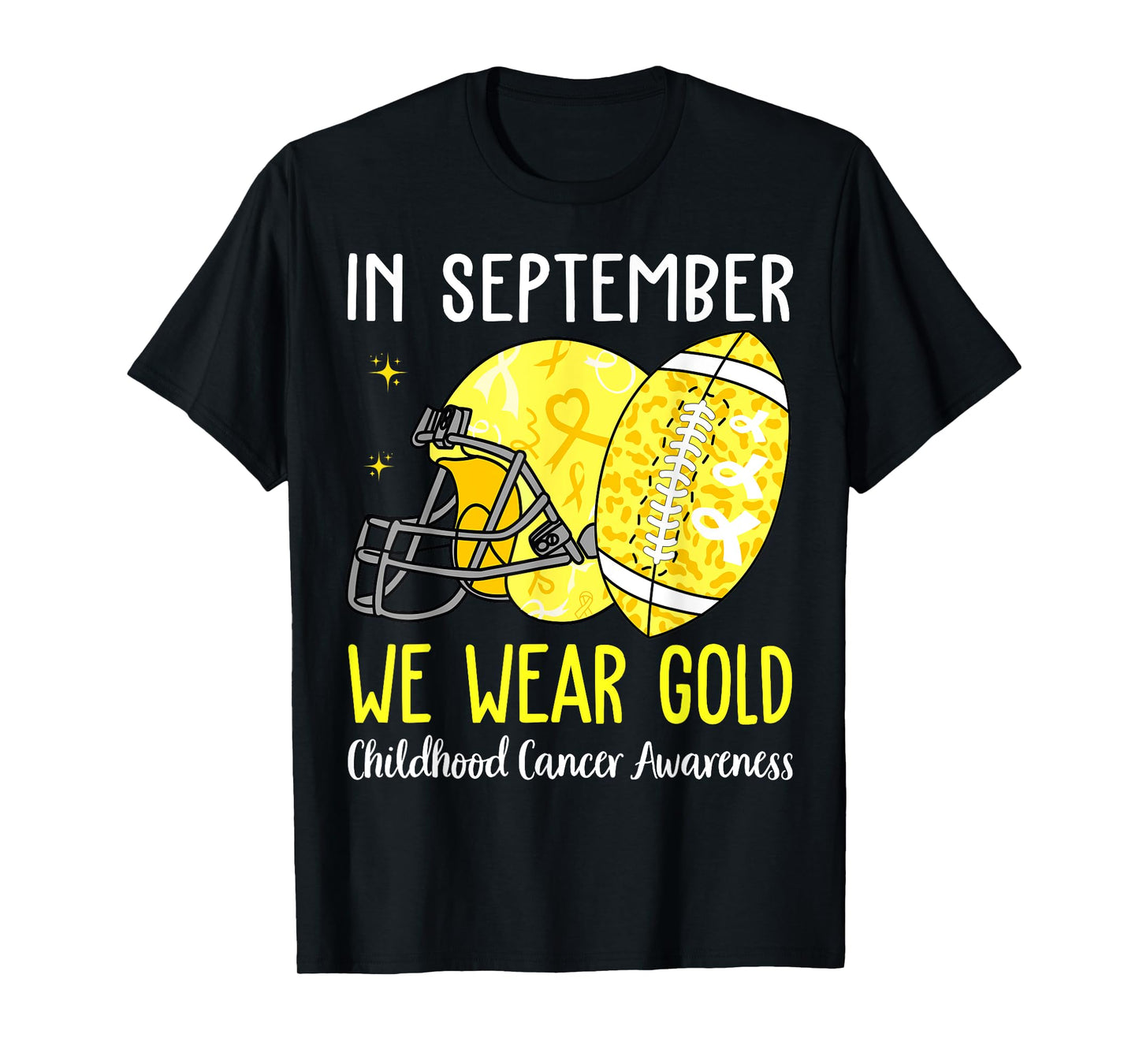 in September We Wear Gold Childhood Cancer Awareness Ribbon T-Shirt