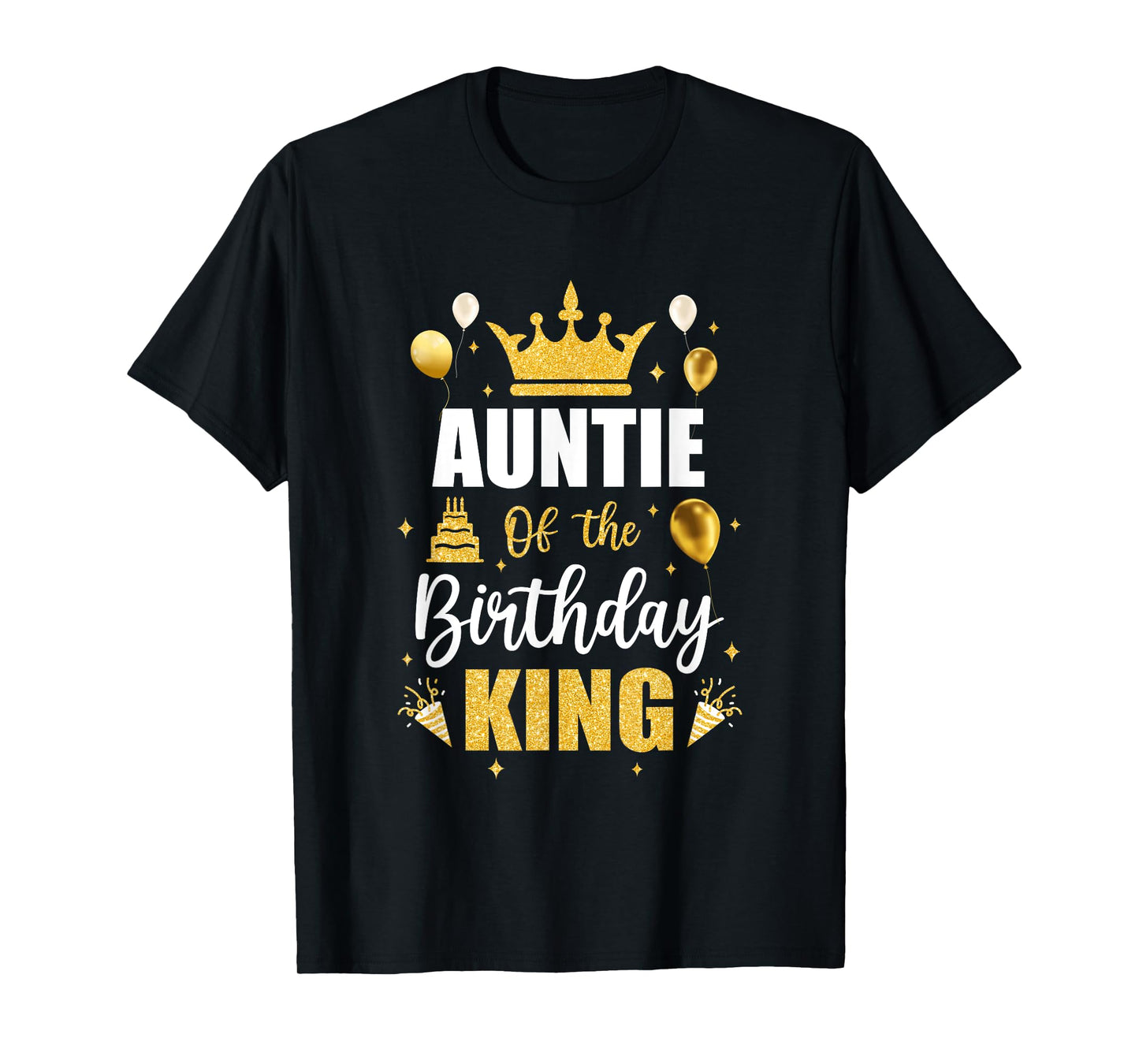 Auntie Of The Birthday King Boys Men Bday Party For Him T-Shirt