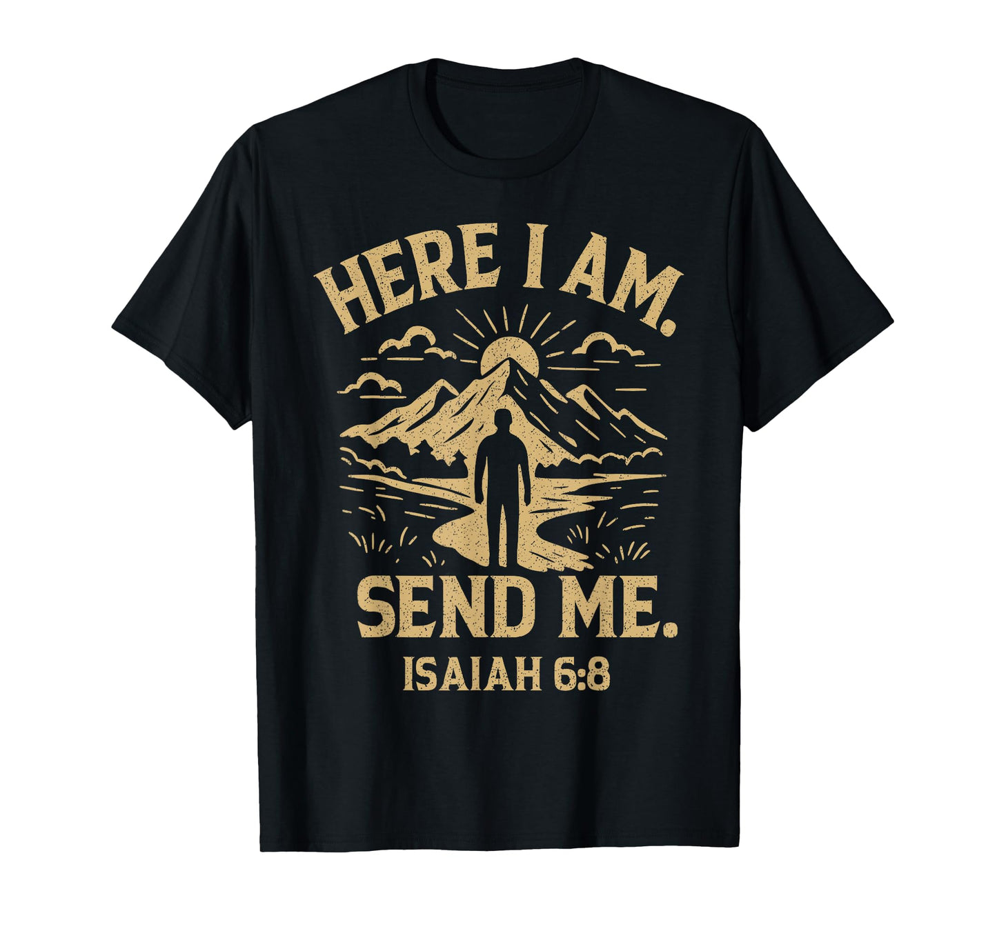 Here I Am Send Me Isaiah 6:8 Bible Verse Christian T-Shirt
