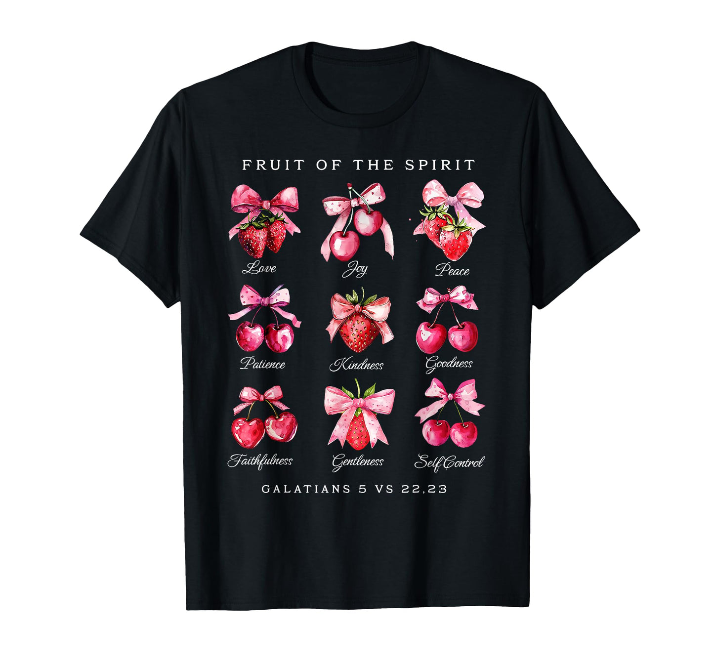 Fruit Of The Spirit Pink Coquette Bow Strawberry's Christian T-Shirt