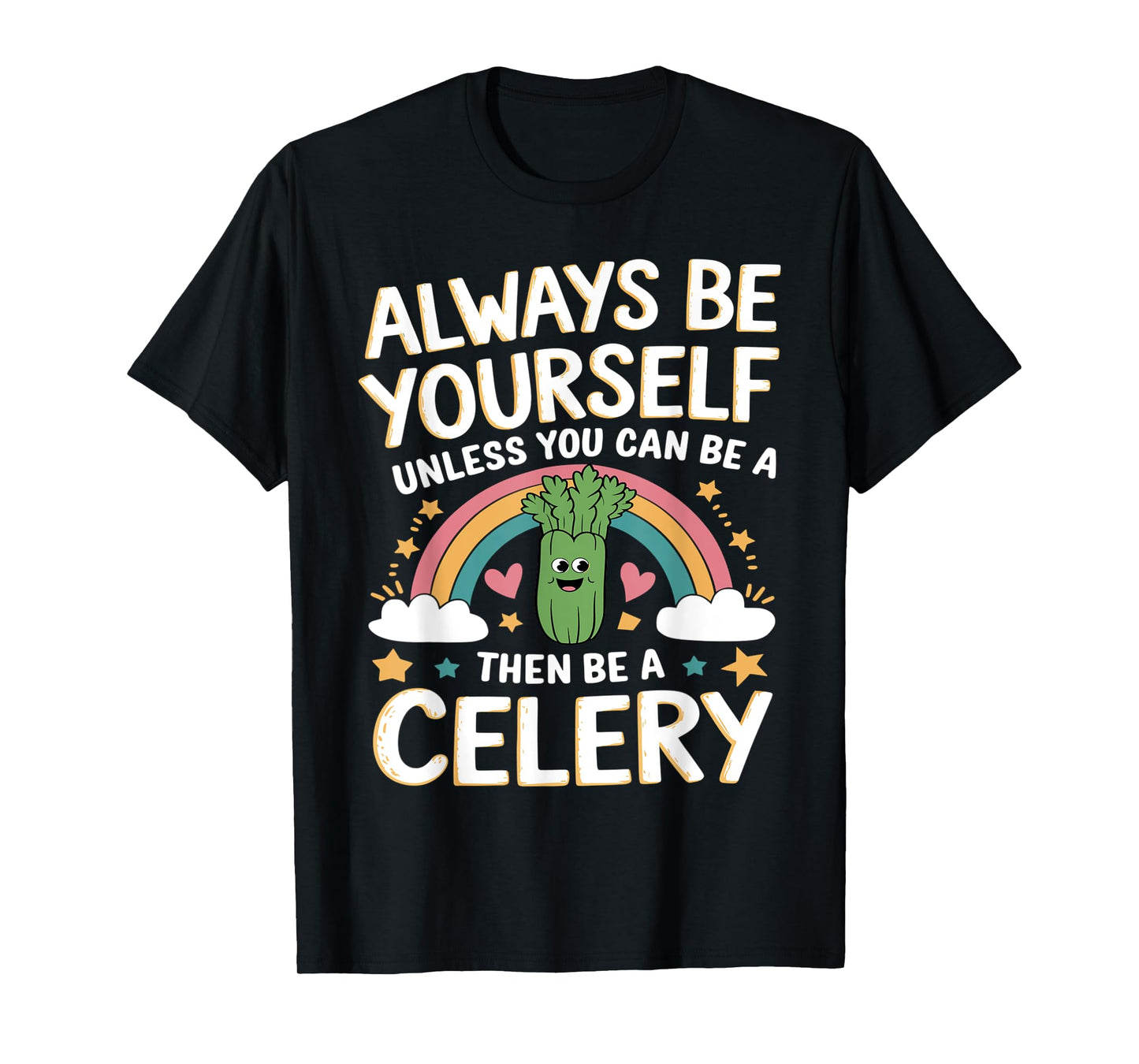 Cute Celery Funny Saying Celeries Lovers sarcastic Jokes T-Shirt
