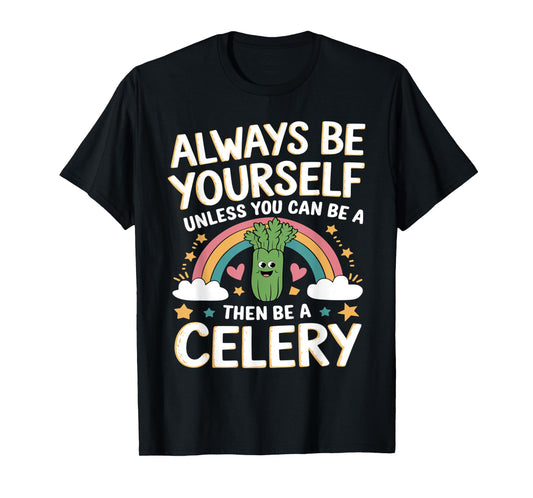 Cute Celery Funny Saying Celeries Lovers sarcastic Jokes T-Shirt