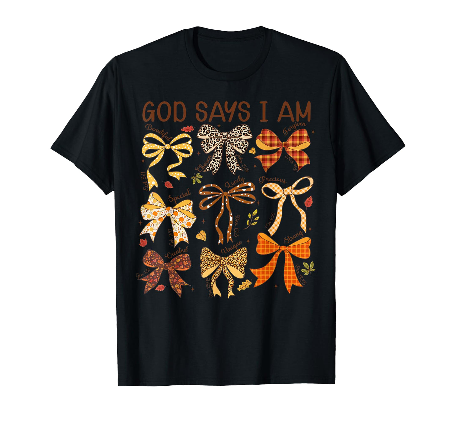 God Says I'm Coquette Bow Christian Jesus Autumn Fall Y'all T-Shirt