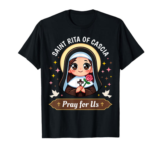 St Rita of Cascia Pray for Us Devotional Catholic for Kids T-Shirt