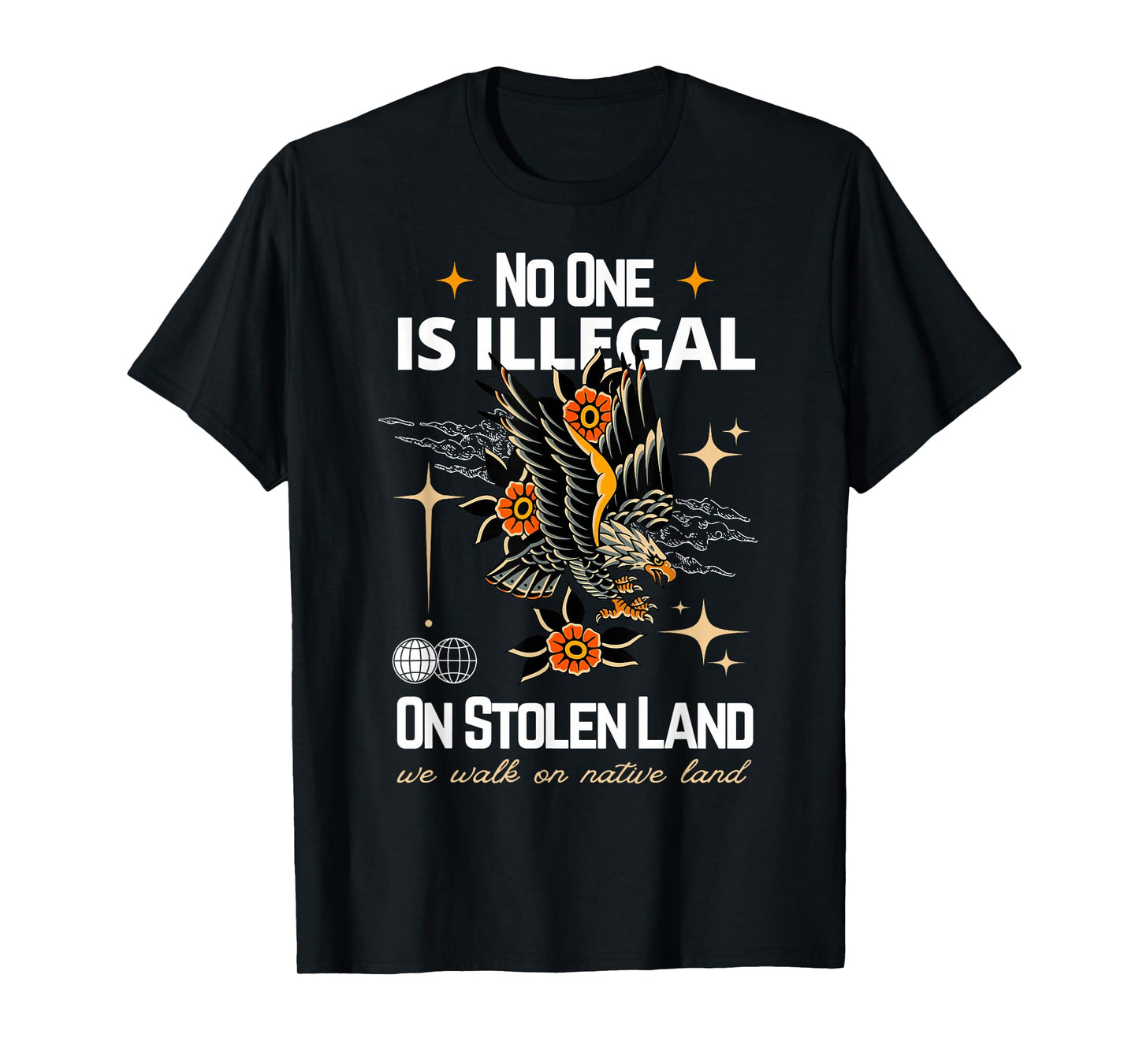 No One Is Illegal On Stolen Land 26/09 Native American Day T-Shirt
