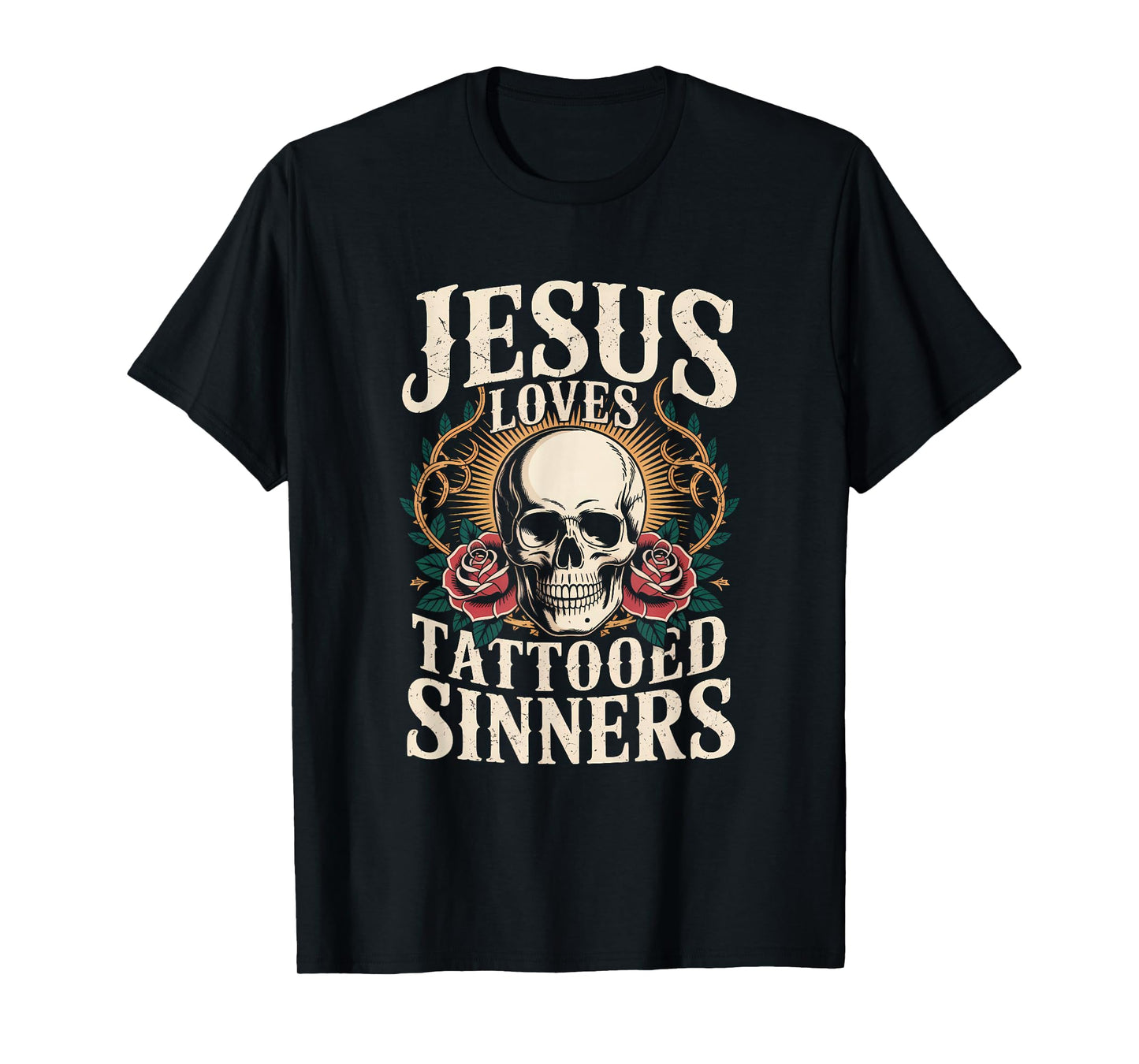 Jesus Loves Tattooed Sinners Christian Faith Inked Tattoo T-Shirt