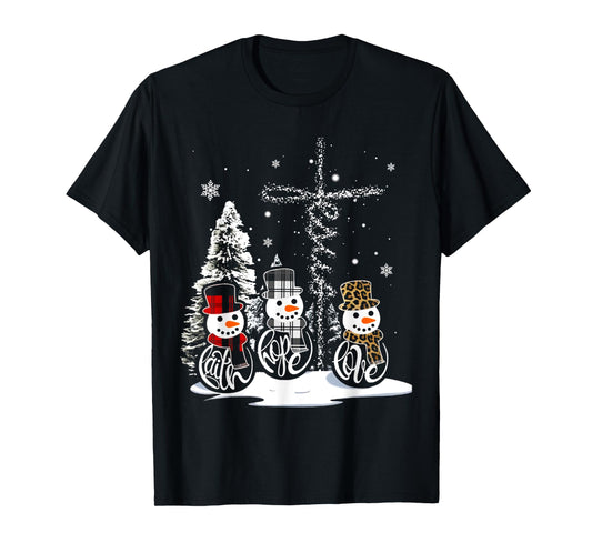 Christmas starts with Christ - faith hope love T-Shirt