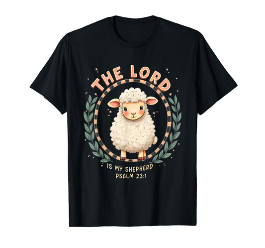 The Lord Is My Shepherd Cute Christian Psalm 23:1 Graphic T-Shirt