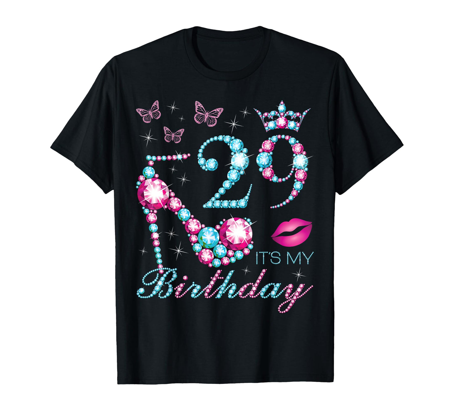 29 It's My Birthday 29 Years Old It's My 29th Birthday Party T-Shirt