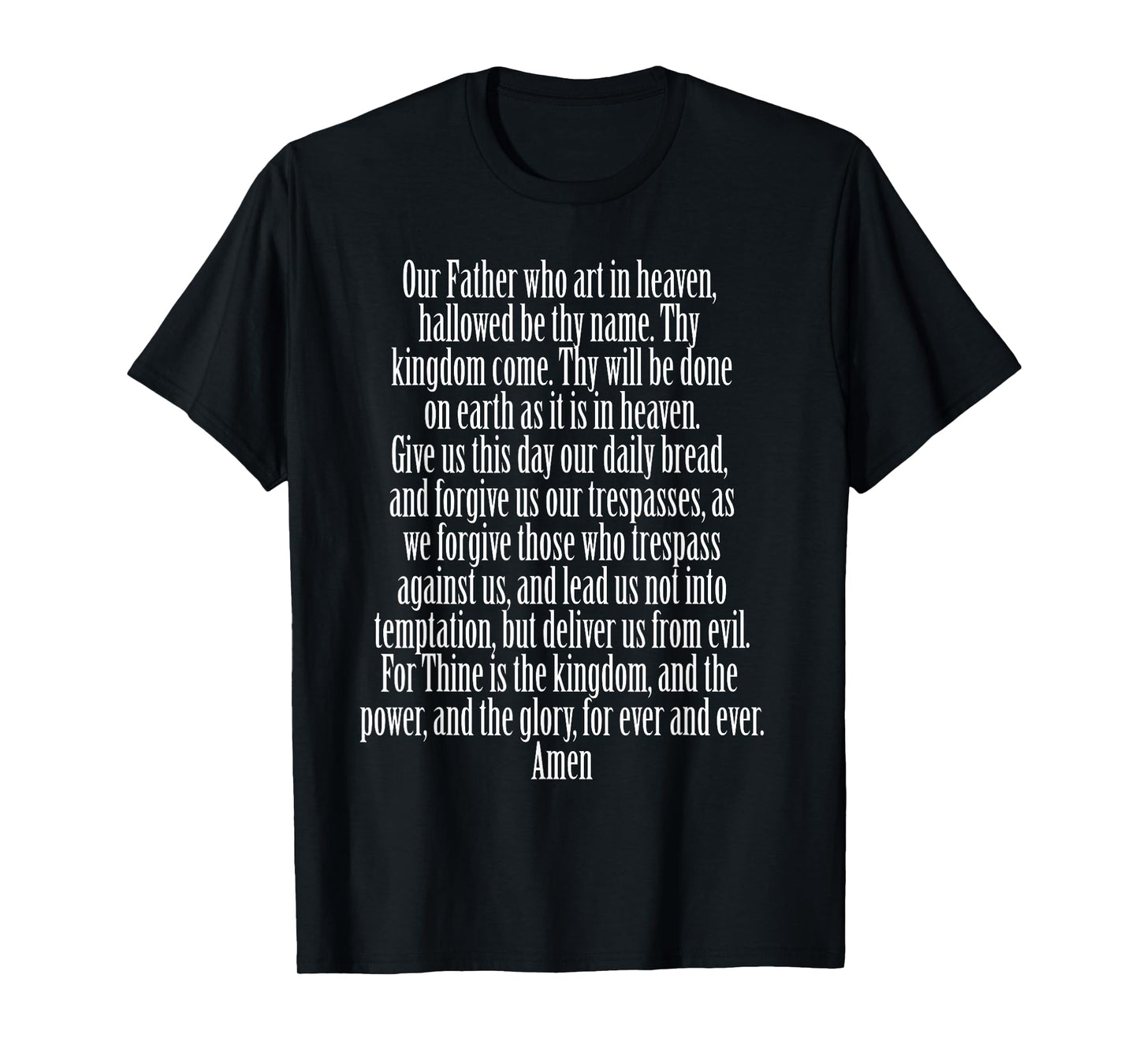 The Lord's Prayer Matthew 6:9 God Bible Christian Jesus T-Shirt