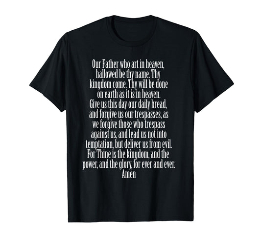 The Lord's Prayer Matthew 6:9 God Bible Christian Jesus T-Shirt