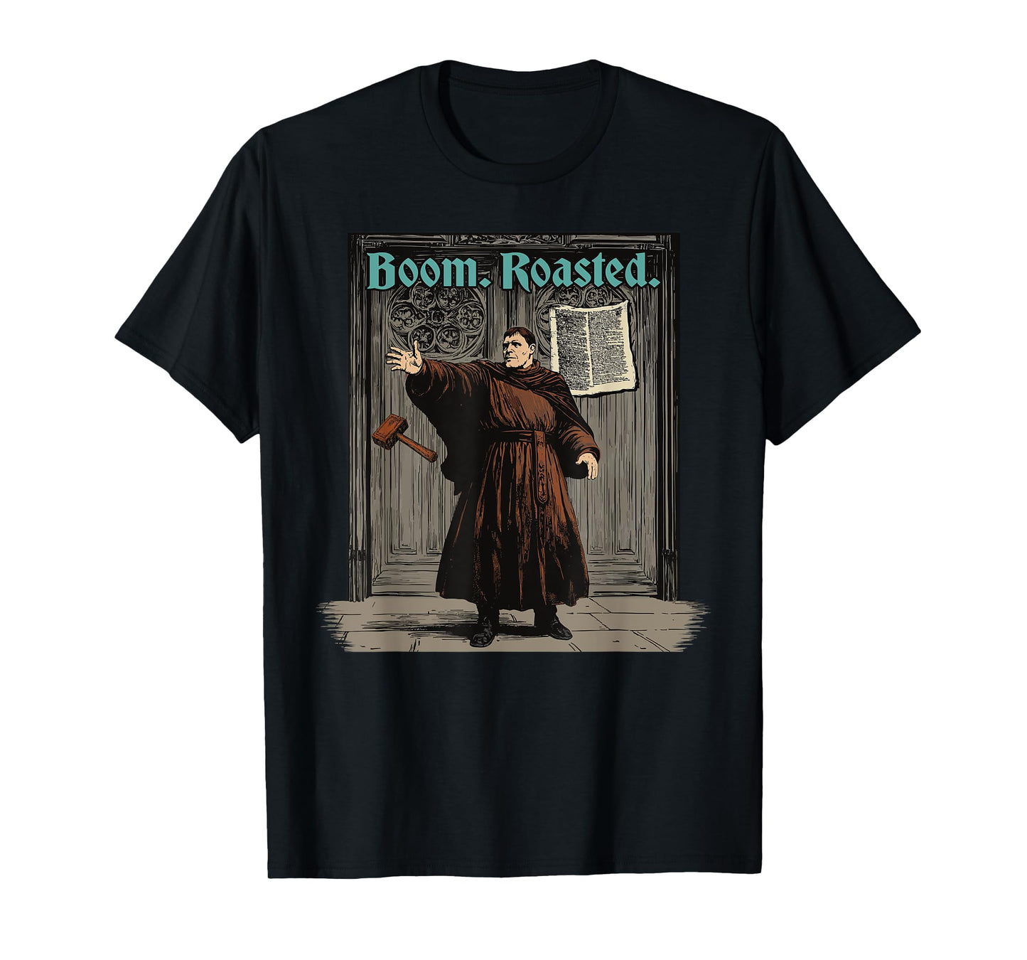Funny Martin Luther Boom Reformation Day Reformed Christian T-Shirt