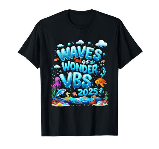 Waves Of Wonder VBS 2025 Ocean Faith Camp VBS 2025 T-Shirt