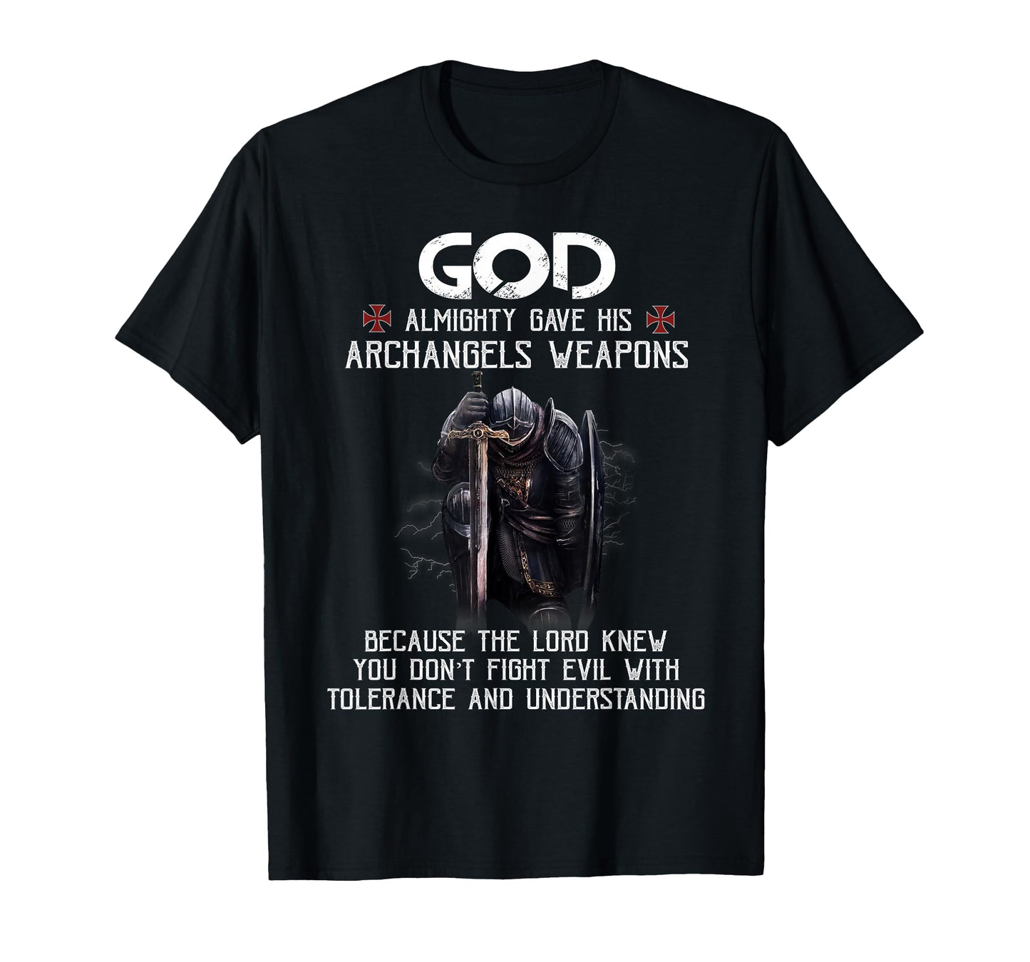 Knight Templar Christian Warrior of God Gave His Weapons T-Shirt