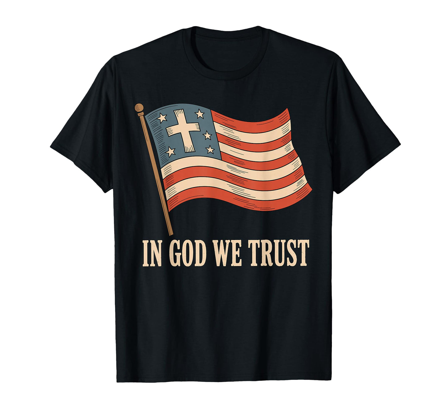 in God We Trust American Flag Cross Faith 4th of July T-Shirt
