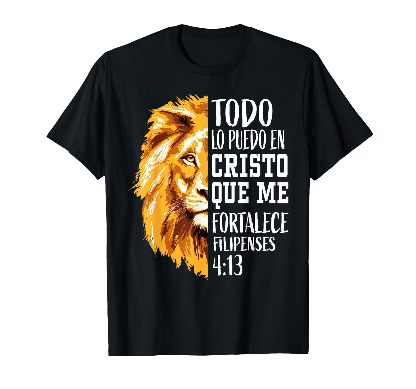Christian Gifts Spanish Filipenses 4:13 Philippians Lion Men T-Shirt
