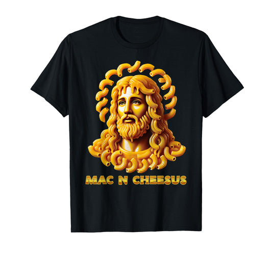 Macaroni And Cheese Jesus Funny Christian Mac N Cheesus Meme T-Shirt