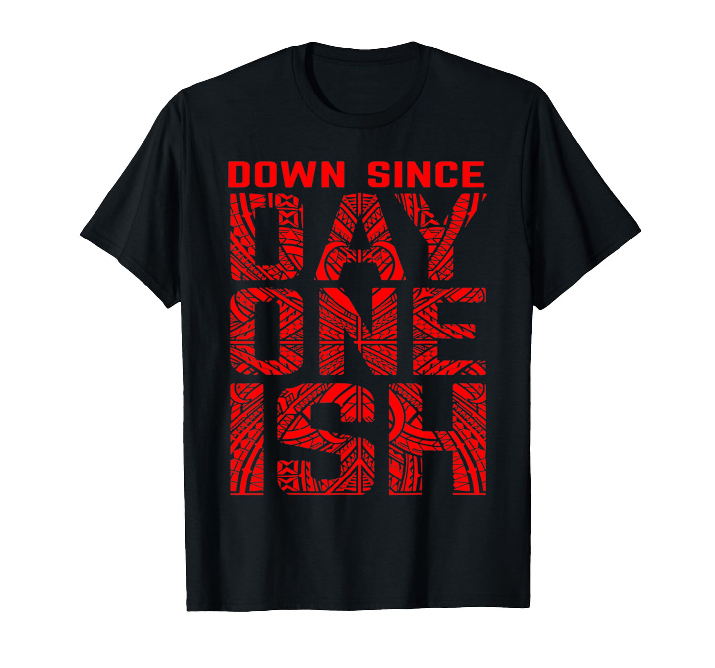 Vintage Funny Saying Down Since Day One Ish Retro T-Shirt