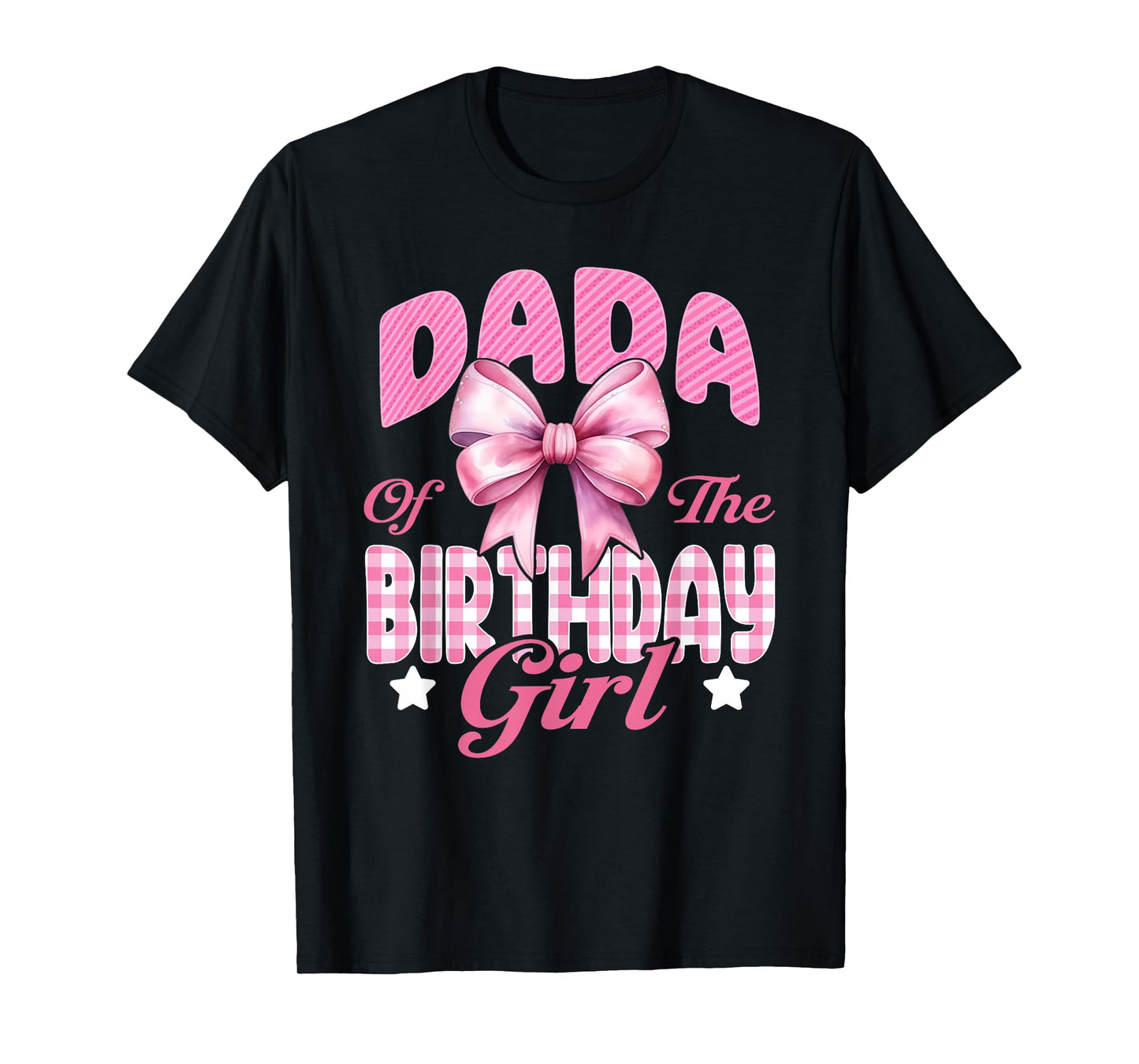 Dada of The Birthday Girl Family Pink Coquette Bow T-Shirt