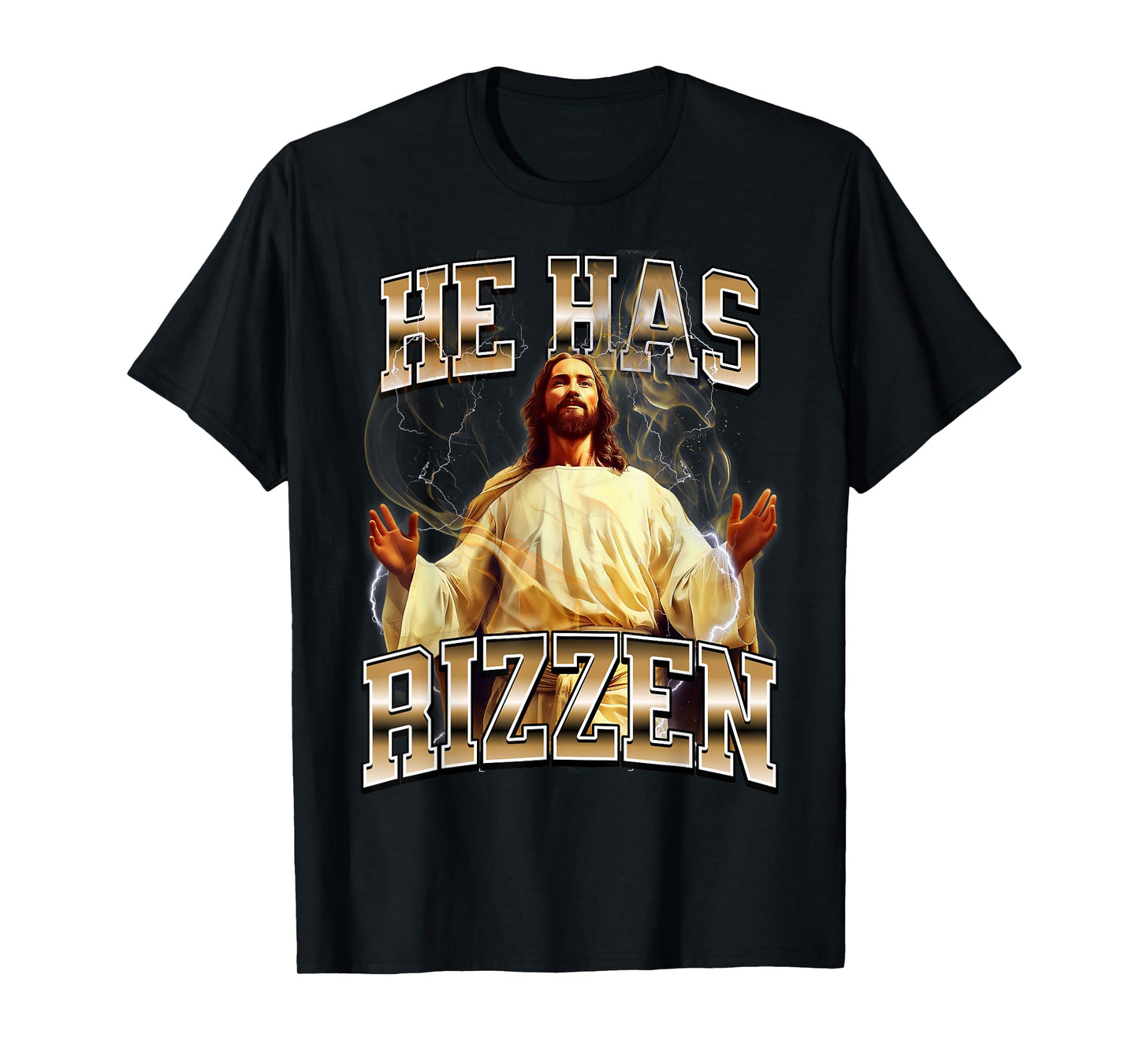 He Has Rizzen Jesus T-Shirt