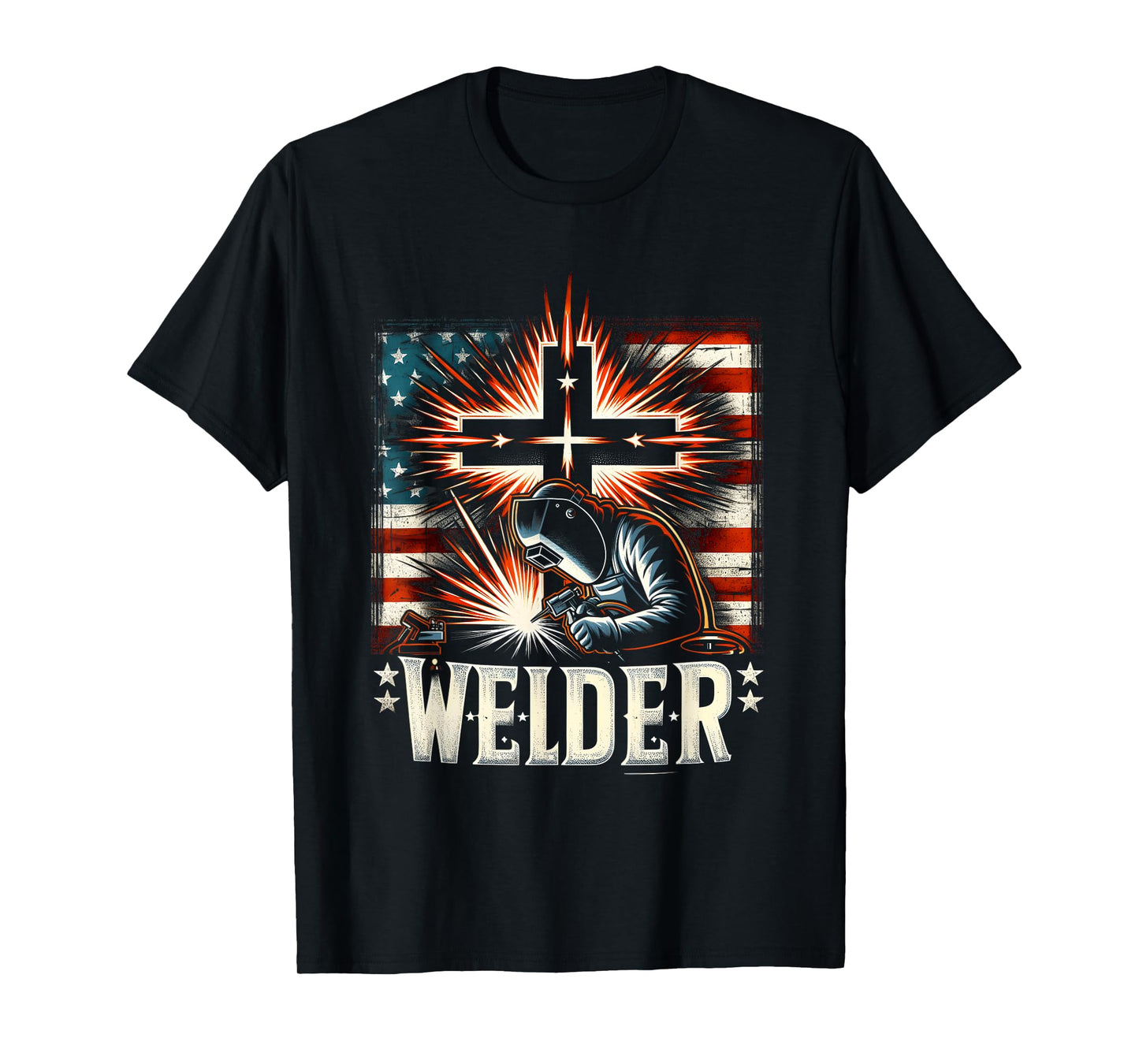 Welder American Flag Welding Faith Cross Christian Weld T-Shirt