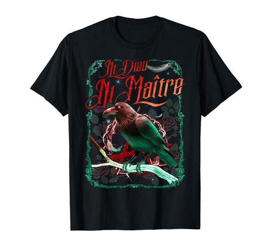 Crow Ni Dieu Ni Maître Statement No God No Master Anti Trump T-Shirt
