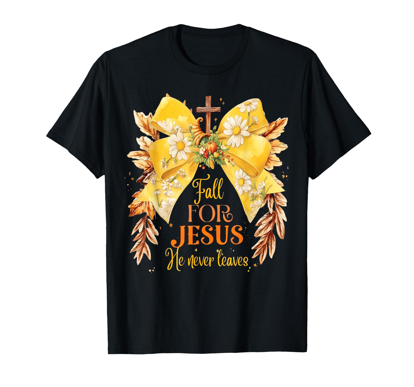 Fall for Jesus He Never Leaves Coquette Bow Pumpkin Autumn T-Shirt