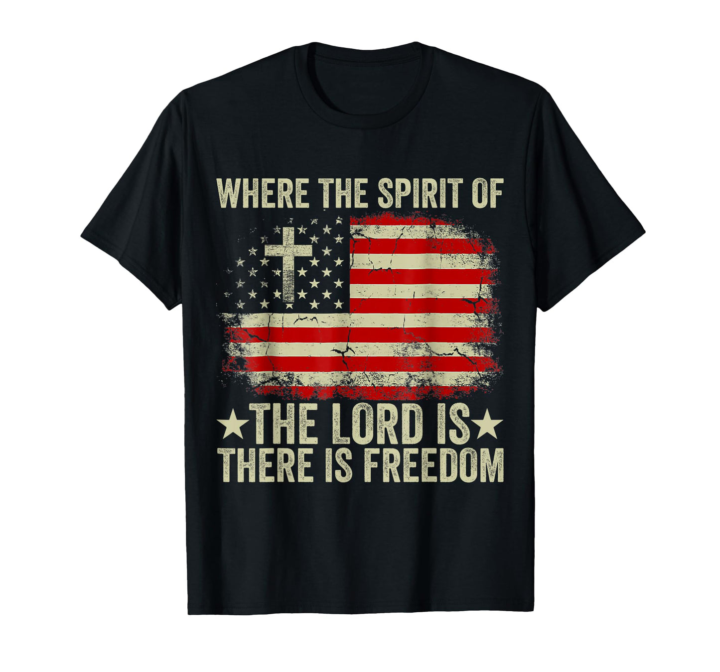 Jesus Shirt Where The Spirit Of The Lord There Is Freedom T-Shirt