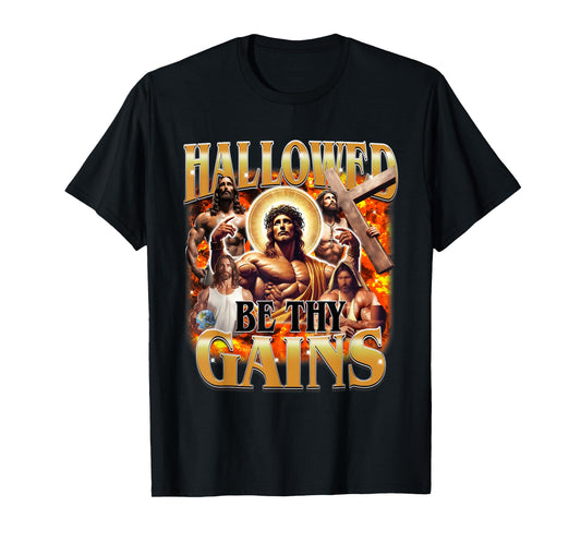 Hallowed Be Thy Gains Vintage Funny Gym Meme Jesus Christian T-Shirt