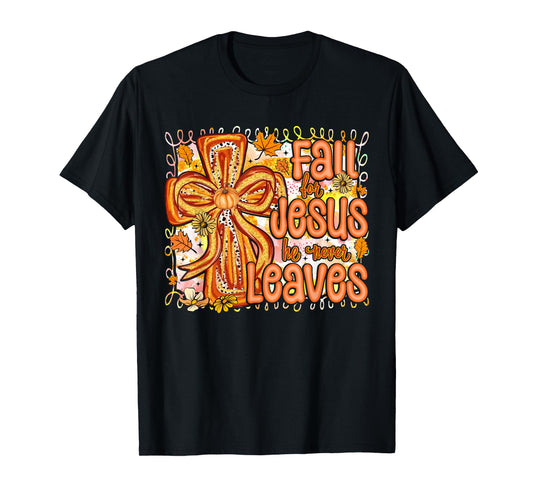 Fall for Jesus He Never Leaves Christian Faith Cross Pumpkin T-Shirt
