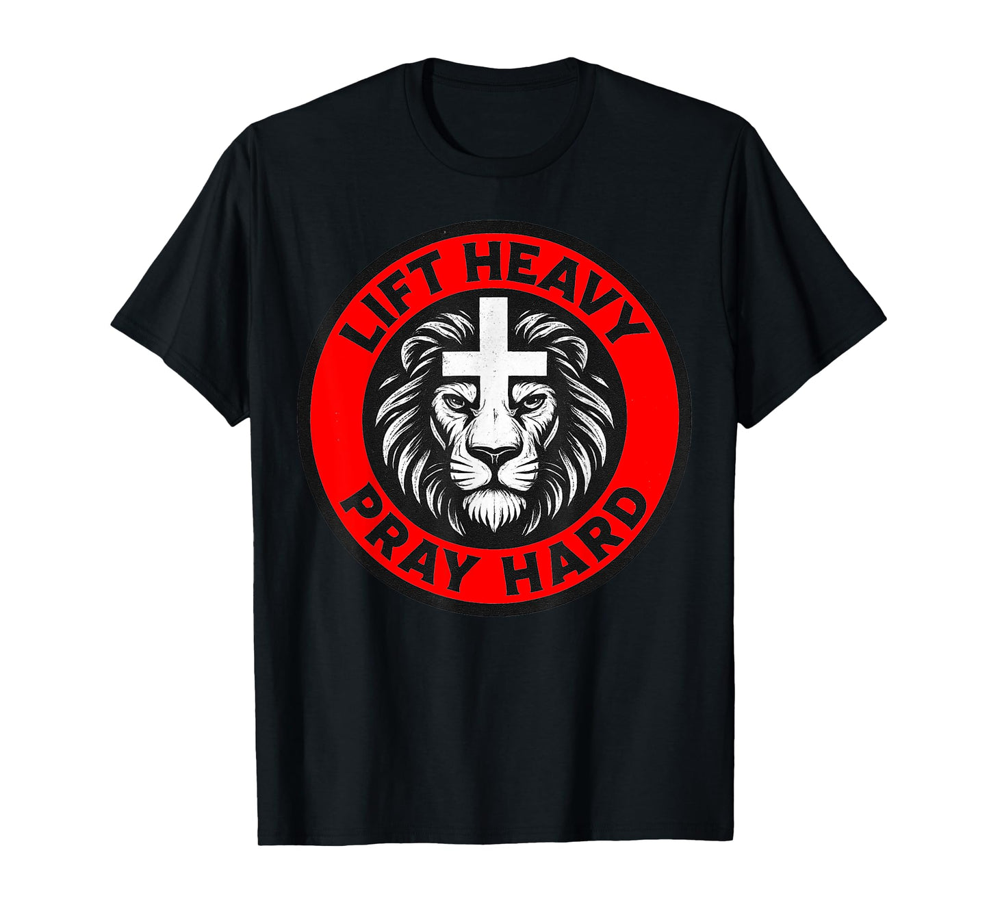 Lift Heavy Pray Hard Gym Workout Christian T-Shirt