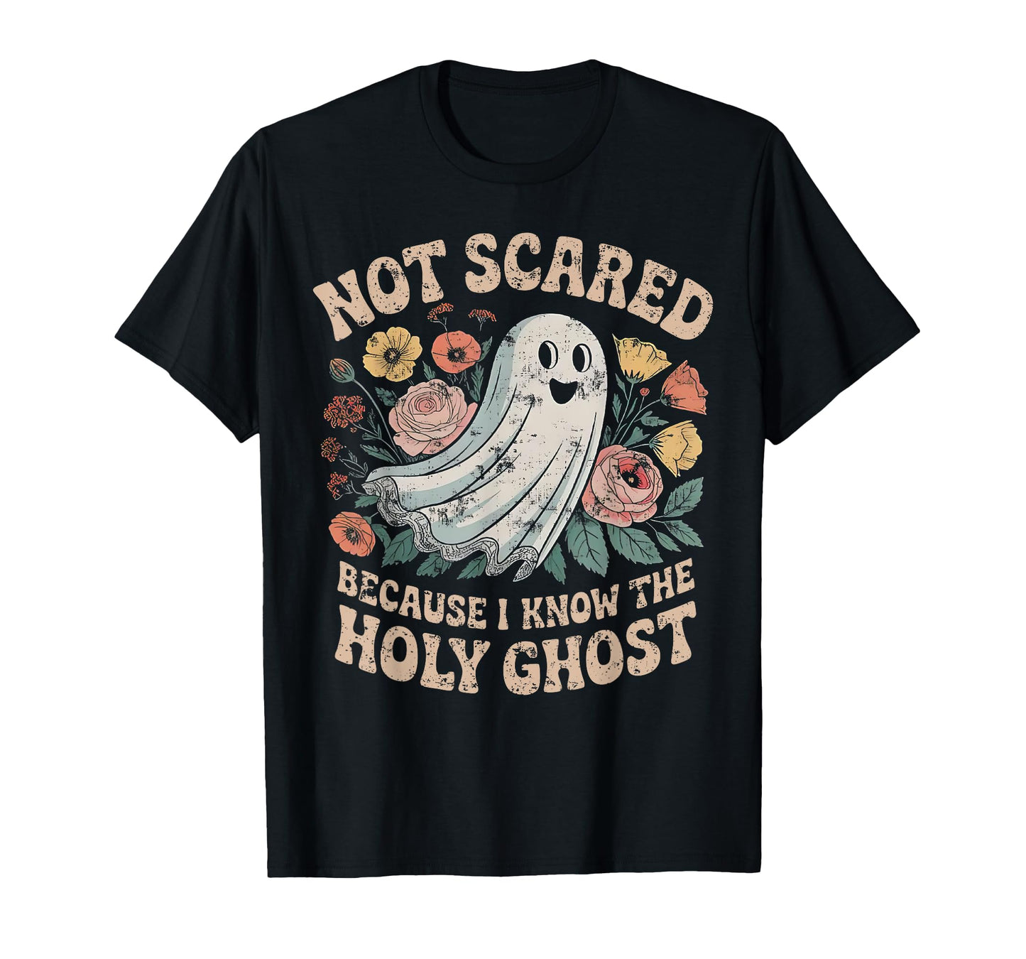 Not Scared Because I Know The Holy Ghost Christian Halloween T-Shirt