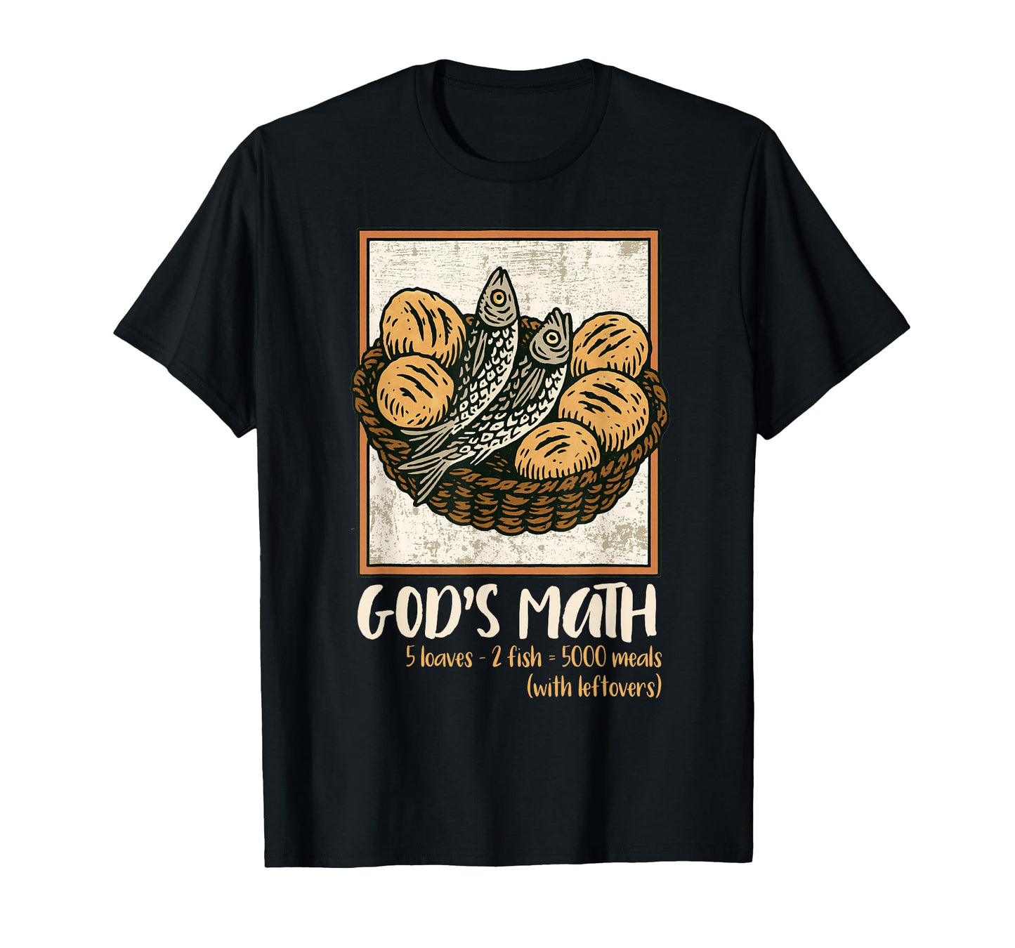 Bible Verse Christian Jesus Fishes & Loaves God's Math T-Shirt