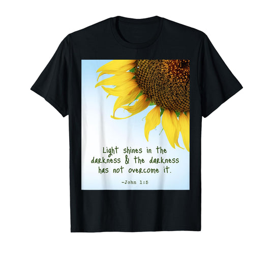 John 1 15 Light Shines in The Darkness Quotes T-Shirt