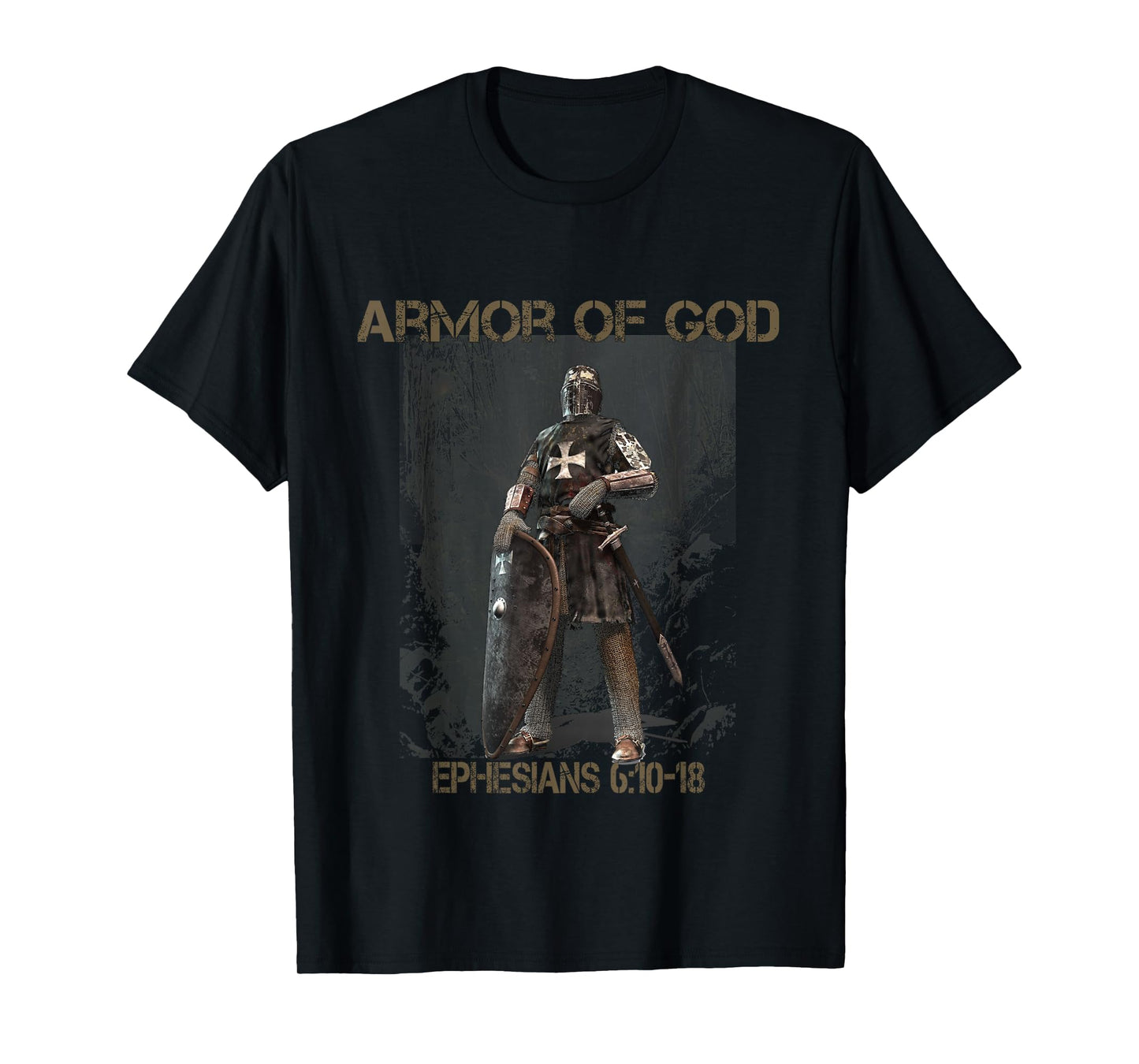 Christian T S Bible Verse T S Scripture T S Armor of God T T-Shirt