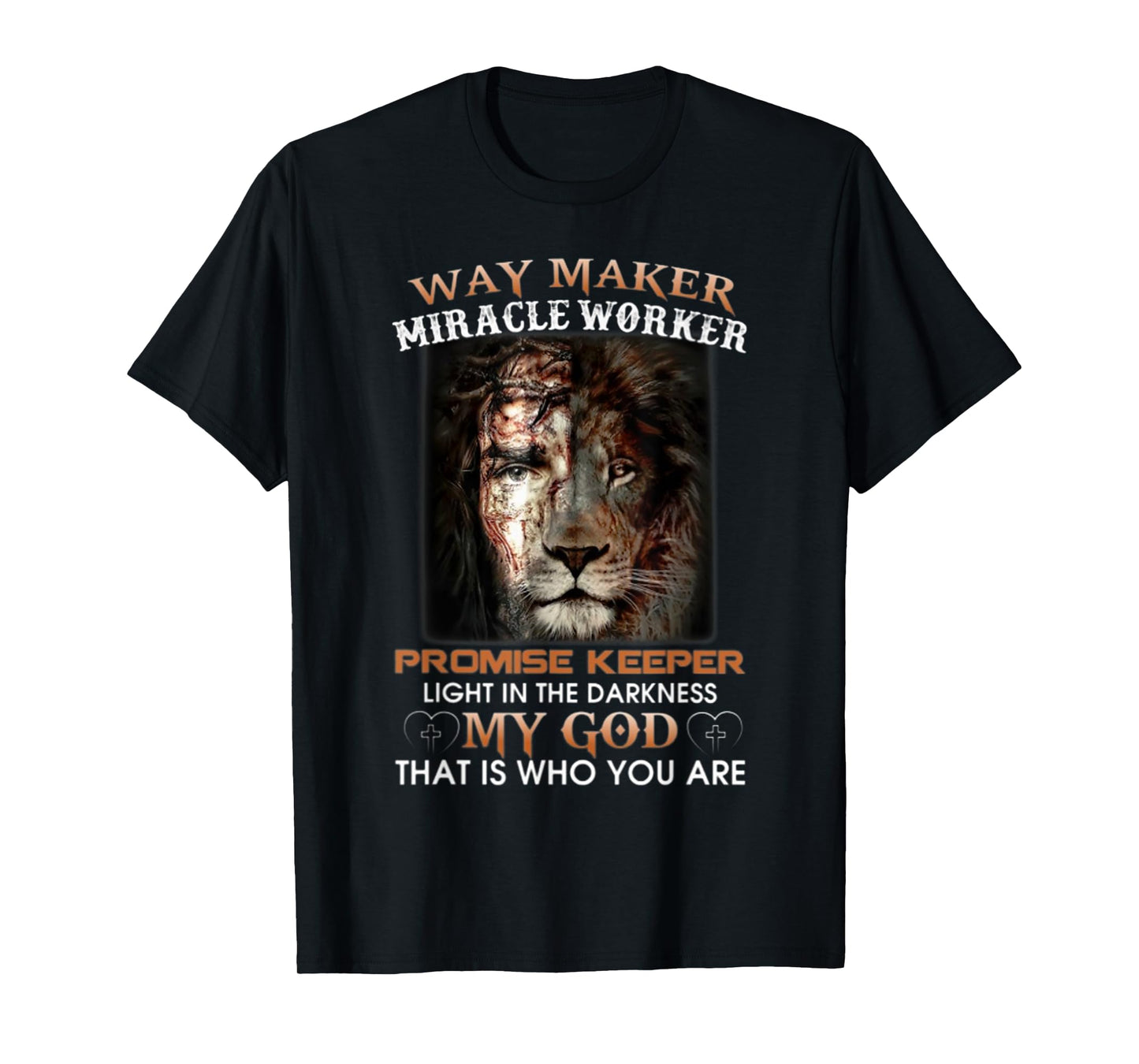 Lion-Way-Maker-Miracle-Worker-Promise-Keeper T-Shirt