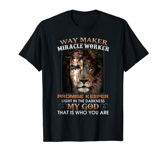 Lion-Way-Maker-Miracle-Worker-Promise-Keeper T-Shirt