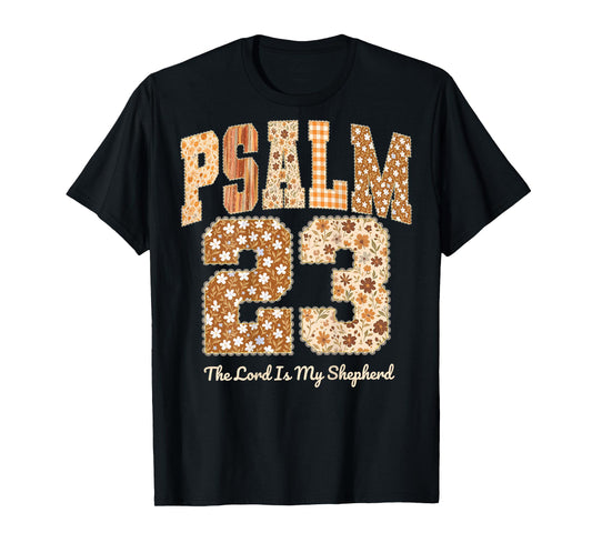 Psalm 23 The Lord is My Shepherd Bible Verse Floral Faith T-Shirt