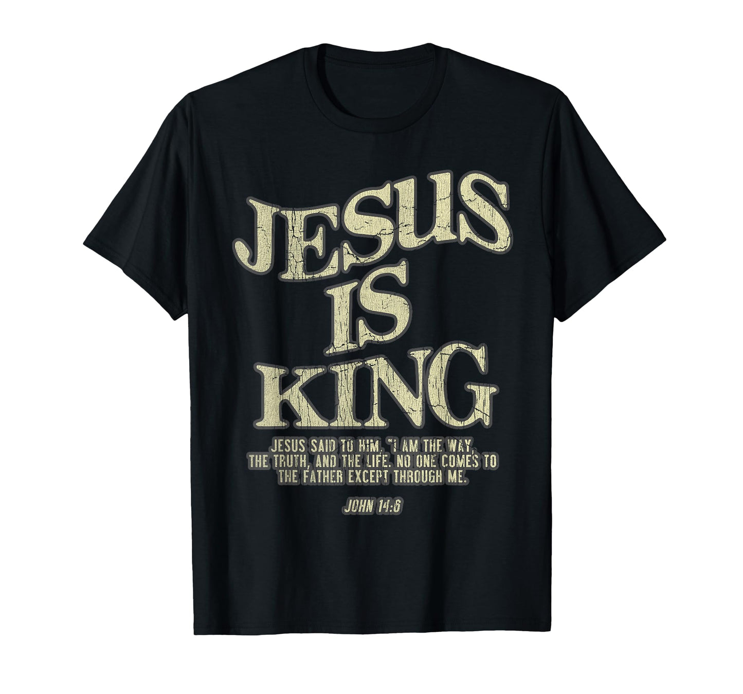 Vintage Retro Jesus Is King Jesus John 14 6 Costume T-Shirt