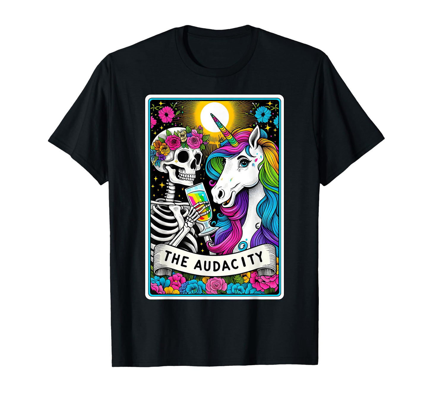 The Audacity Tarot Card Funny Unicorn Skeleton Girly Women T-Shirt